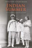 Von Tunzelmann, Alex: INDIAN SUMMER: THE SECRET HISTORY OF THE END OF AN EMPIRE. (Undetermined language, SIMON & SCHUSTER)