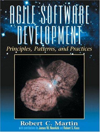 Agile Software Development, Principles, Patterns, and Practices (2002, Prentice Hall)