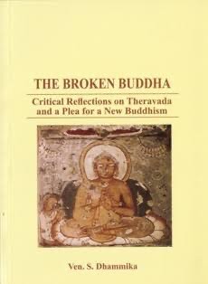 Broken Buddha (2006, Bhante Dhammika)