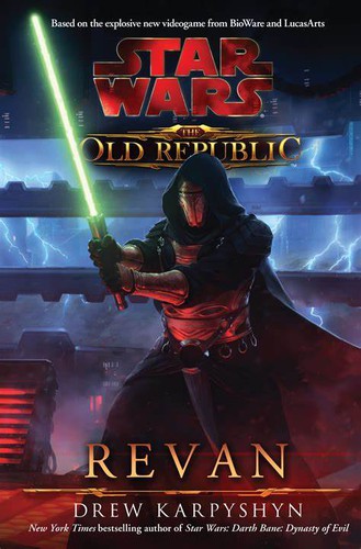 Drew Karpyshyn: Star Wars: Revan (2012, Random House Publishing Group)