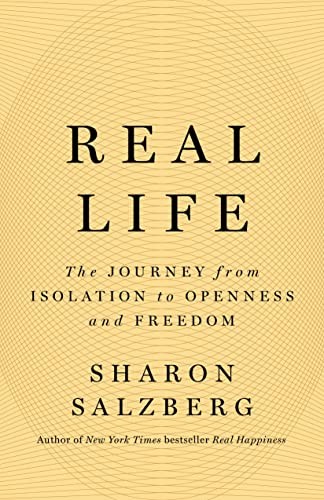 Sharon Salzberg: Real Life (2023, Flatiron Books)