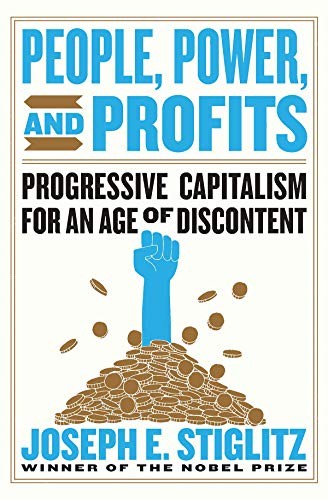 Joseph E. Stiglitz: People, Power, and Profits (Hardcover, W. W. Norton & Company, W.W. Norton & Company)