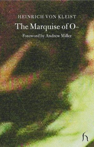 The Marquise of O (Paperback, 2003, Hesperus Press)