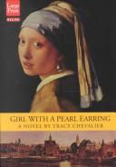 Tracy Chevalier: Girl with a pearl earring.