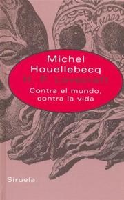 Michel Houellebecq: H.P. Lovecraft (Spanish language, 2006, Siruela)