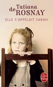 Tatiana de Rosnay: Elle s'appelait Sarah (French language)