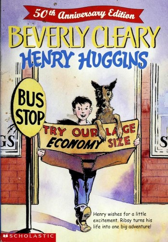 Beverly Cleary: Henry Huggins (Paperback, 2000, Scholastic, Scholastic Inc.)