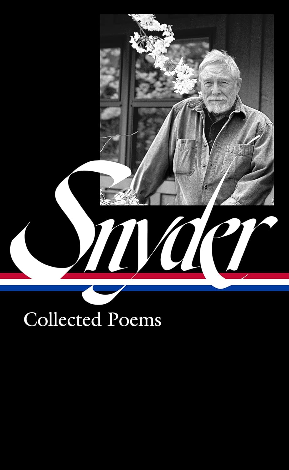 Gary Snyder: Gary Snyder: Collected Poems (Hardcover, 2022, Library of America)