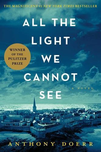 Anthony Doerr: All the light we cannot see (2014)