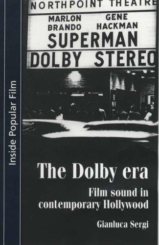 Gianluca Sergi: The Dolby Era (Paperback, 2005, Manchester University Press)