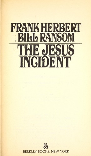 Frank Herbert: The Jesus incident (1980, Berkley Books)