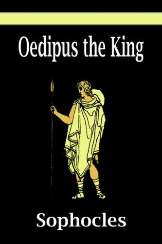 Sophocles: Oedipus the King ( Oedipus Rex ) (Paperback, 2006, Filiquarian Publishing, LLC.)