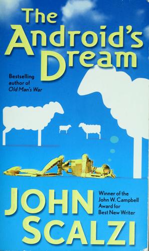The Android's Dream (Paperback, 2007, Tor Science Fiction)