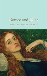 William Shakespeare, John Gilbert, Ned Halley: Romeo and Juliet (2016, imusti, Macmillan Collector's Library)