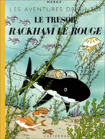 Le Trésor de Rackmam Le Rouge (fac-similé de l'édition originale de 1944) (French language, 2002, Casterman)