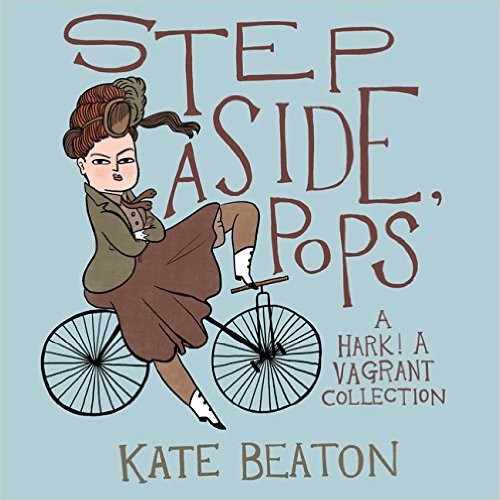 Step Aside, Pops (Hardcover, 2015, Drawn and Quarterly)