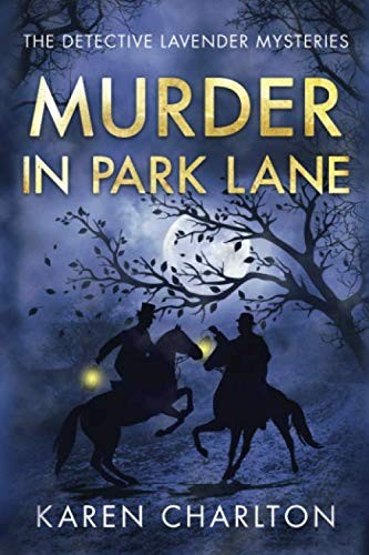 Karen Charlton: Murder in Park Lane (Paperback, 2019, Thomas & Mercer)