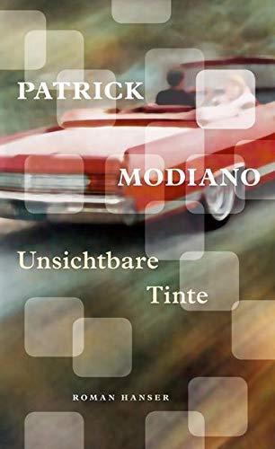 Patrick Modiano: Unsichtbare Tinte: Roman (German language, 2021)