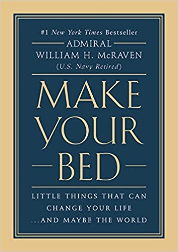 Make Your Bed (2017, Grand Central Publishing)