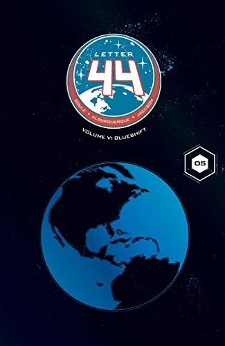 Charles Soule: Letter 44 Vol. 5 (Paperback, 2017, Oni Press)