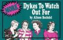 More dykes to watch out for (1988, Firebrand Books)