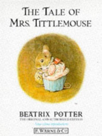 The tale of Mrs. Tittlemouse (1987, F. Warne)