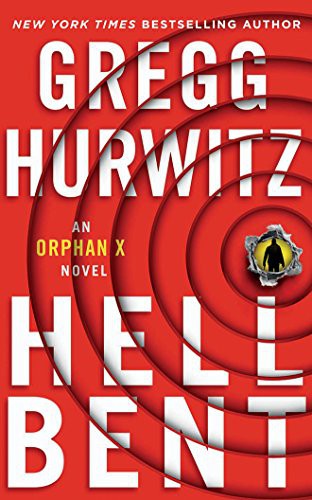 Scott Brick, Gregg Andrew Hurwitz: Hellbent (AudiobookFormat, 2018, Brilliance Audio)