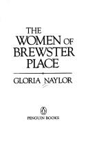 Gloria Naylor: The Women of Brewster Place (1989, Signet)
