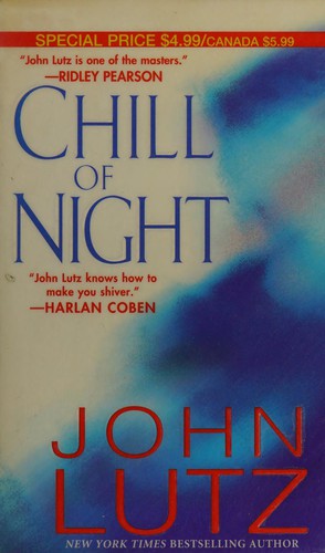 John Lutz: Chill of night (2010, Pinnacle, Melia [distributor])