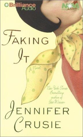 Jennifer Crusie: Faking It (Nova Audio Books) (AudiobookFormat, 2002, Nova Audio Books)