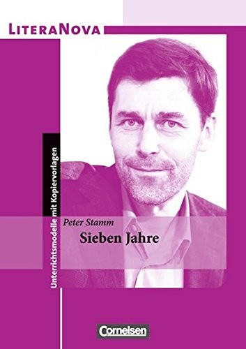 Peter Stamm, Maren Rennoch: Sieben Jahre (Paperback, 2011, Cornelsen Verlag GmbH)