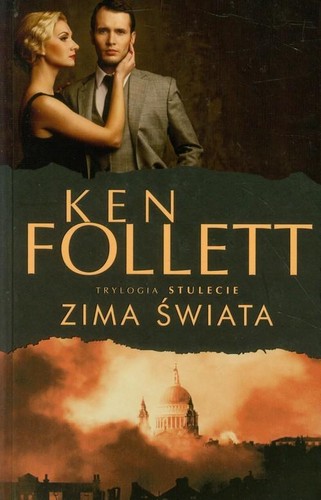 Ken Follett: Winter of the World (2012, Albatros)