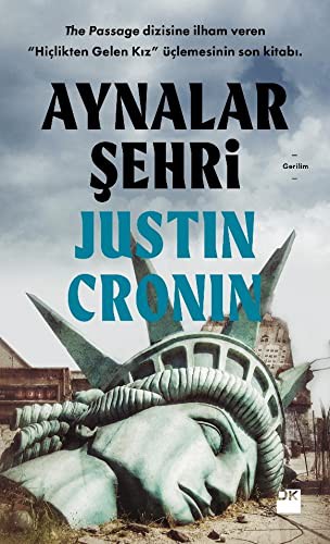 Justin Cronin: Aynalar Şehri (Paperback, 2019, Doğan Kitap)