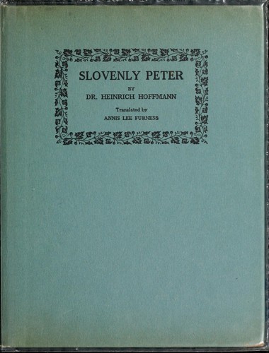 Heinrich Hoffmann: Slovenly Peter (1918, Houghton Mifflin Company)