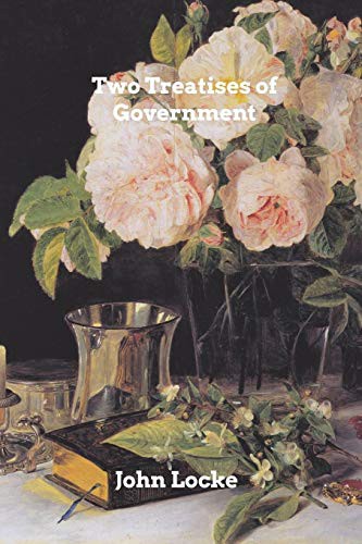 John Locke: Two Treatises of Goverment (Paperback, 2019, Blurb)