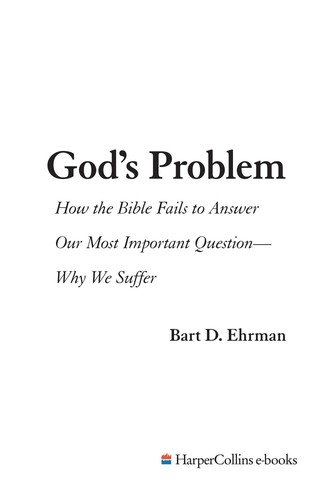 Bart D. Ehrman: God's Problem (Hardcover, 2008, HarperOne)