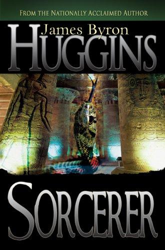 James Byron Huggins: Sorcerer (2006, Whitaker House)