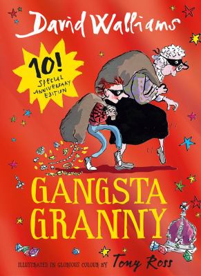 Tony Ross, David Walliams: Gangsta Granny (2018, HarperCollins Publishers Limited)