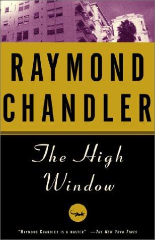The High Window (Hardcover, 2002, Alfred A. Knopf)