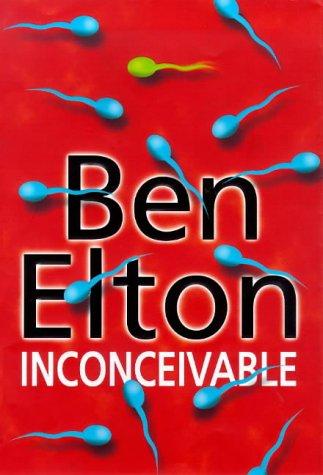 Ben Elton: Inconceivable (1991, Bantam Books)