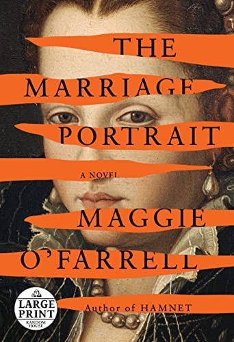 The Marriage Portrait (Paperback, 2022, Random House Large Print)
