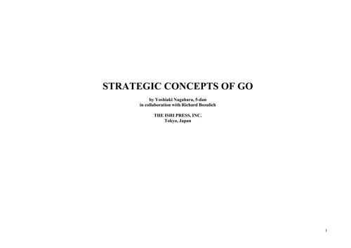 Yoshiaki Nagahara: Strategic Concepts of Go (1989, Japan Publications)