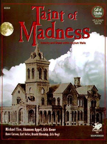 Taint of Madness (Paperback, 1995, Chaosium Inc.)