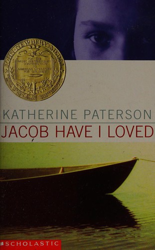 Katherine Paterson: Jacob Have I Loved. (1980, Scholasatic Inc)