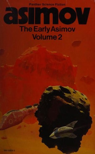 The Early Asimov, or Eleven Years of Trying (Paperback, 1974, Panther)