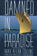 Damned in paradise (1996, Dutton)