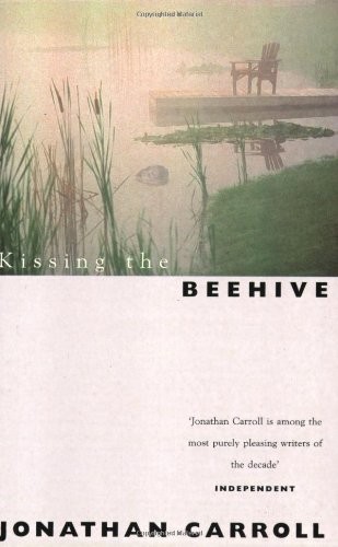Kissing the Beehive (Paperback, 2000, Orion Pub Co)