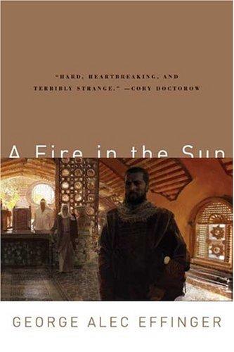 A Fire in the Sun (Paperback, 2006, Orb Books)