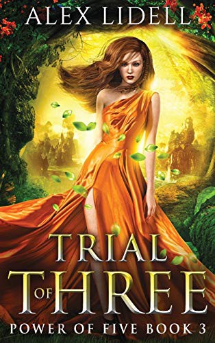 Trial of Three (Hardcover, 2018, Danger Bearing Press)