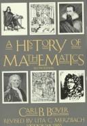 Carl B. Boyer: A history of mathematics (1991, Wiley)